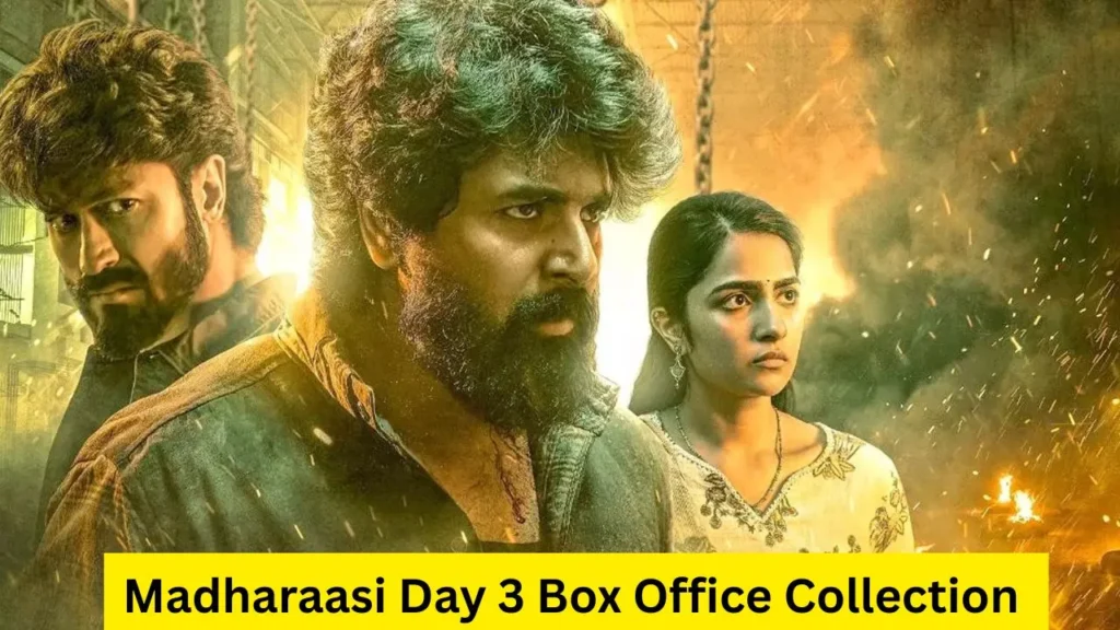 Madharaasi Day 3 Box Office Collection